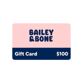 Bailey And Bone Gift Card