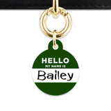 Bailey And Bone Pet ID Tag Dark Green Hello My Name Is Pet Tag